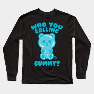 GUMMY BEAR Long Sleeve T-Shirt